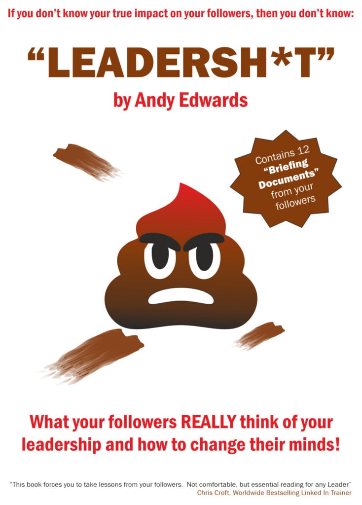 LEADERSH*T by Andy Edwards